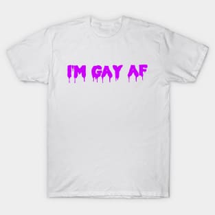 i'm gay T-Shirt